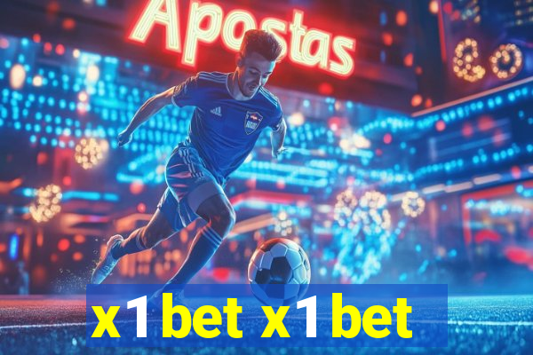 x1 bet x1 bet